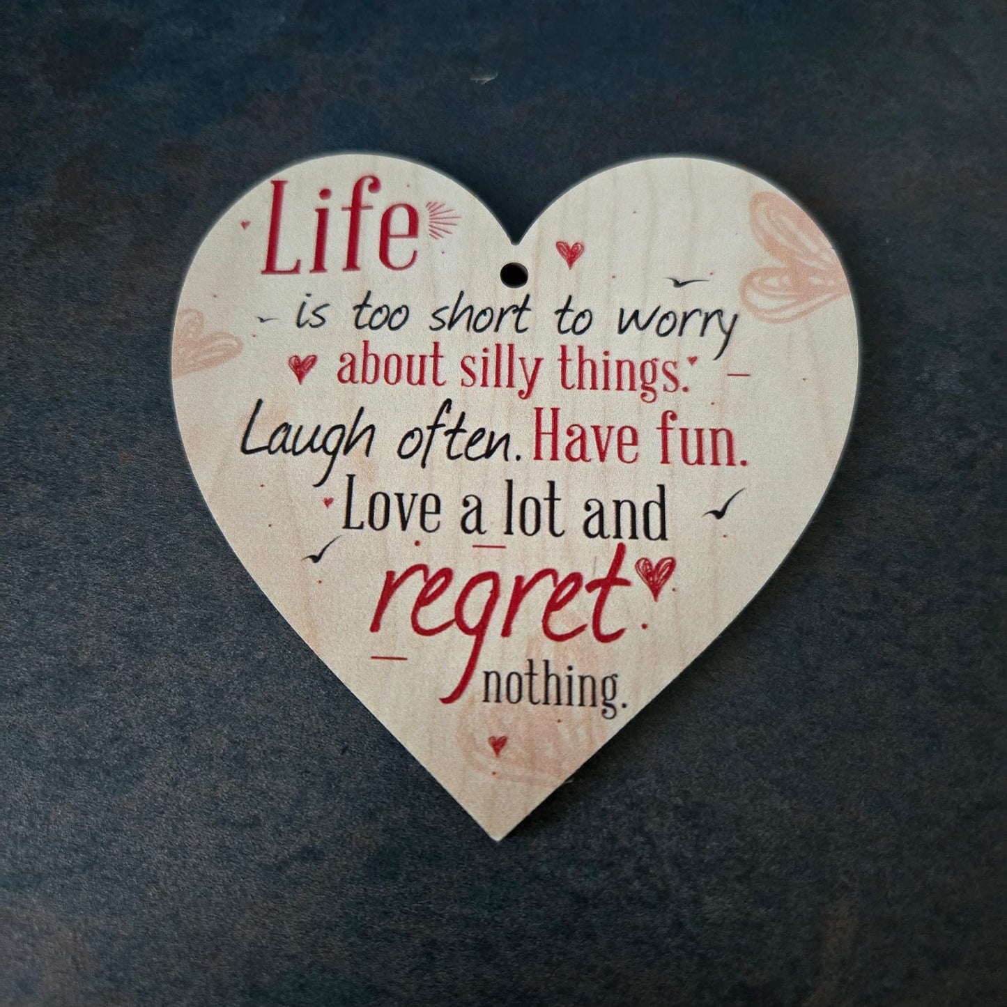 Life, Funny Quotes Wooden Hanging Heart